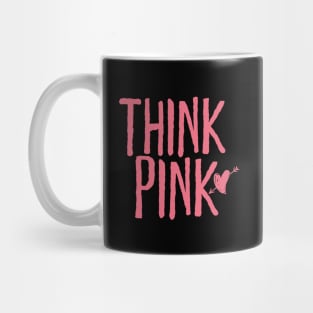 Cute Think in Pink design with heart and arrow in pink Mug